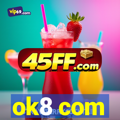 ok8 com